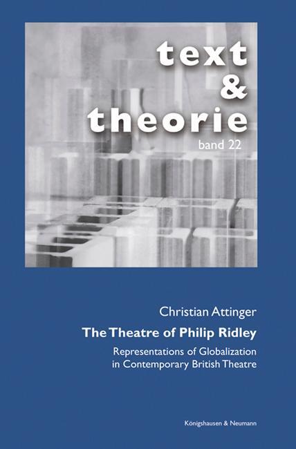 Cover: 9783826077098 | The Theatre of Philip Ridley | Christian Attinger | Taschenbuch | 2023