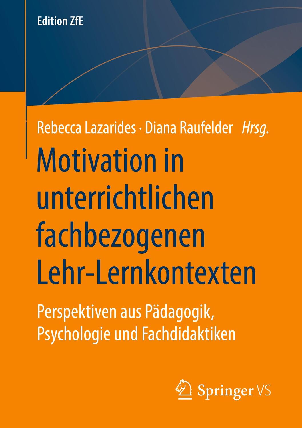 Cover: 9783658310639 | Motivation in unterrichtlichen fachbezogenen Lehr-Lernkontexten | Buch
