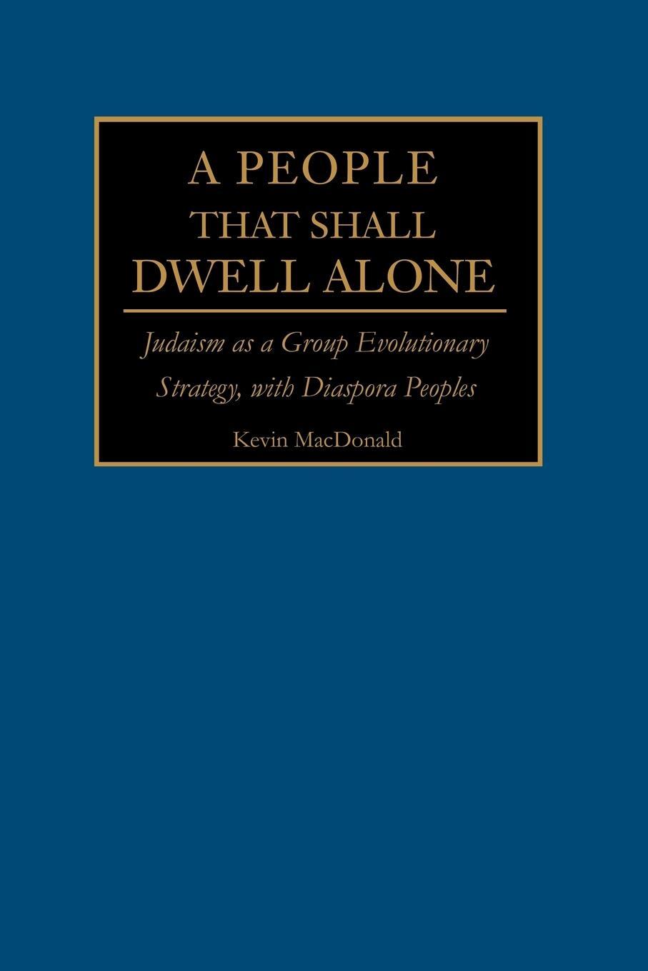 Cover: 9780595228386 | A People That Shall Dwell Alone | Kevin B. MacDonald | Taschenbuch