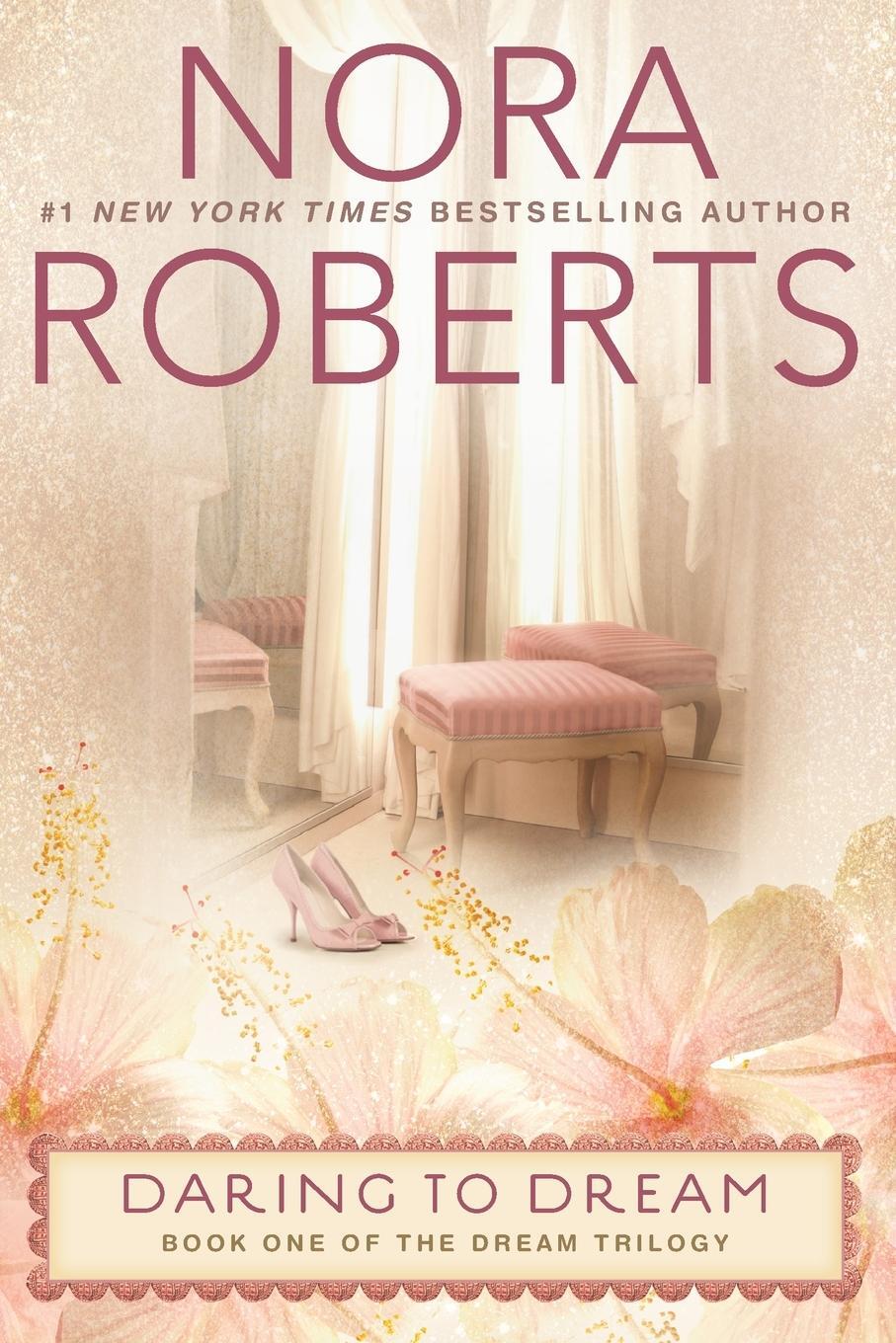 Cover: 9780425260906 | Daring to Dream | Nora Roberts | Taschenbuch | Paperback | Englisch