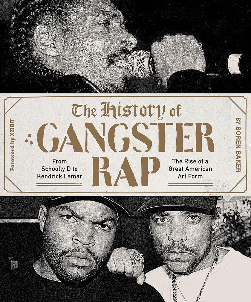 Cover: 9781419729157 | The History of Gangster Rap | Soren Baker | Taschenbuch | Englisch