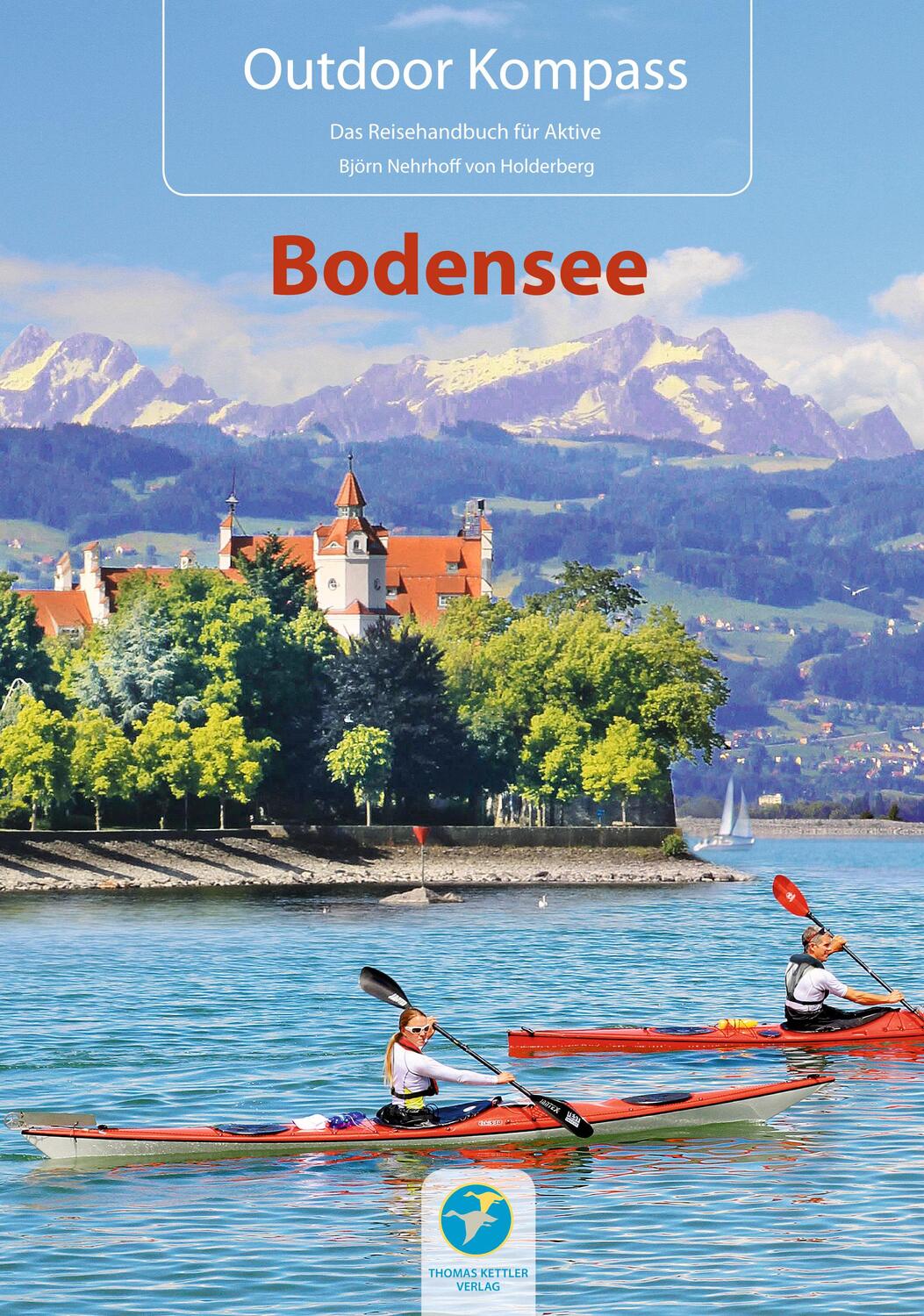Cover: 9783934014268 | Outdoor Kompass Bodensee | Das Reisehandbuch für Aktive | Holderberg