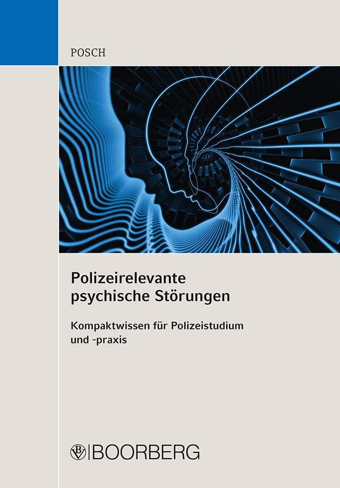 Cover: 9783415069282 | Polizeirelevante psychische Störungen | Lena Posch | Taschenbuch
