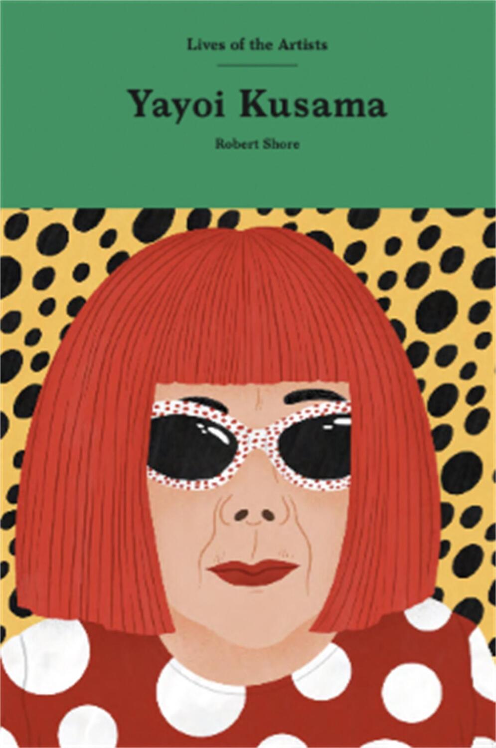 Cover: 9781786277862 | Yayoi Kusama | Robert Shore | Buch | 144 S. | Englisch | 2021