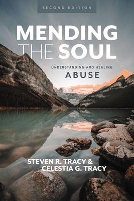 Cover: 9780310121466 | Mending the Soul, Second Edition | Understanding and Healing Abuse