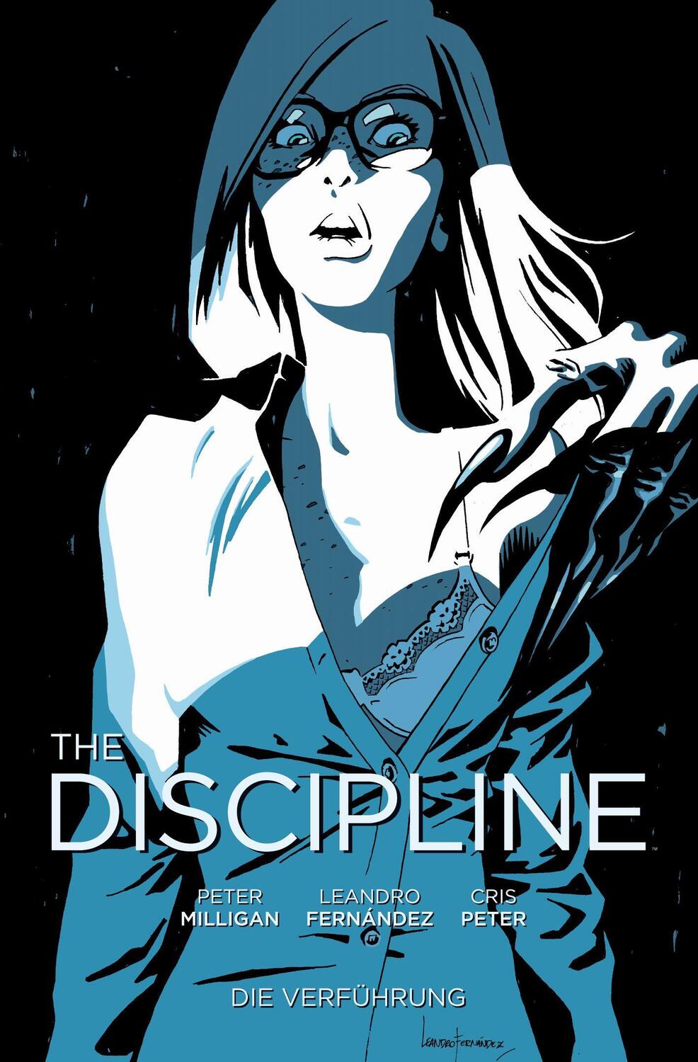 Cover: 9783741606588 | The Discipline 1 | Die Verführung, The Discipline 1 | Peter Milligan