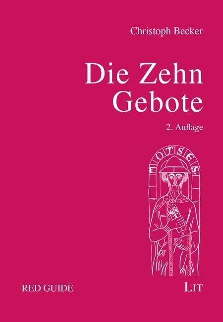 Cover: 9783643136220 | Die zehn Gebote | Verfassung der Freiheit | Christoph Becker | Buch