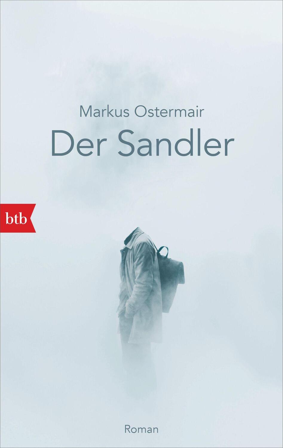 Cover: 9783442771967 | Der Sandler | Roman | Markus Ostermair | Taschenbuch | Deutsch | 2022