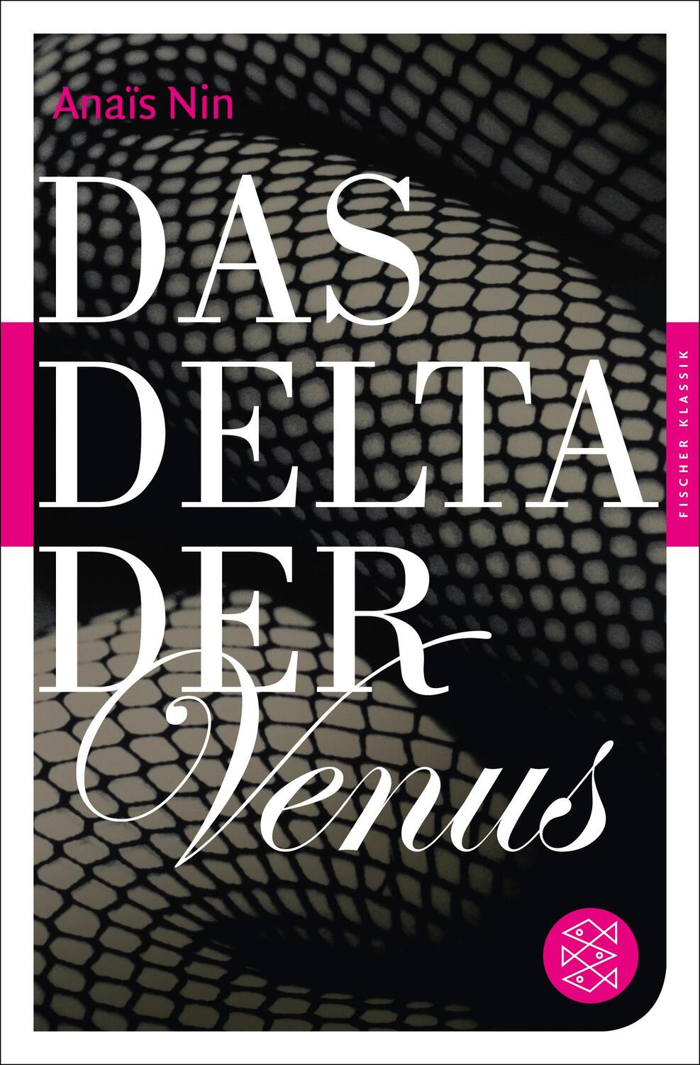 Cover: 9783596905539 | Das Delta der Venus | Erotische Erzählungen | Anaïs Nin | Taschenbuch