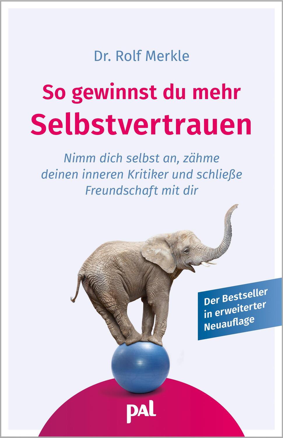 Cover: 9783910253179 | So gewinnst du mehr Selbstvertrauen | Rolf Merkle | Taschenbuch | 2024