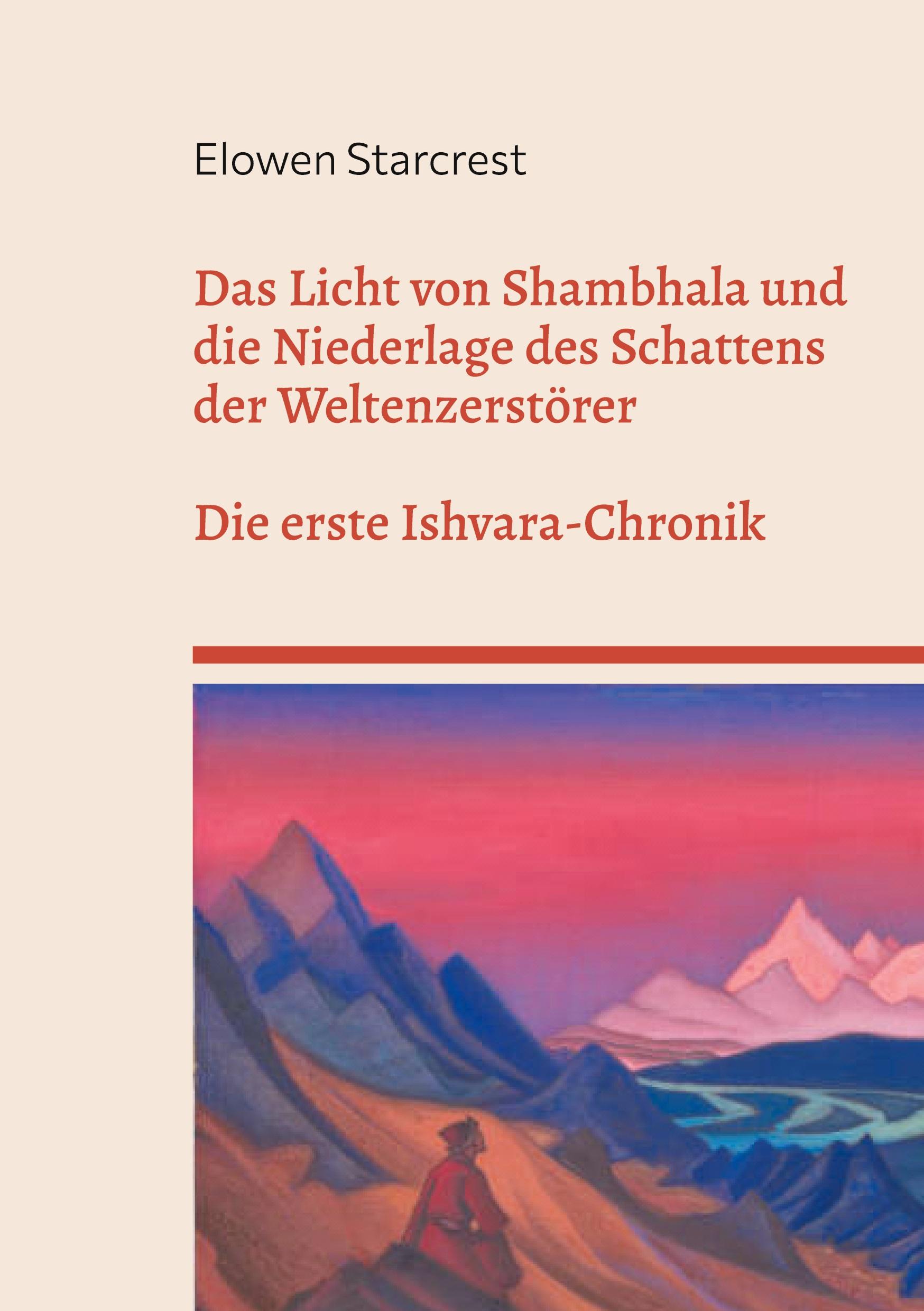 Cover: 9783759777812 | Das Licht von Shambhala und die Niederlage des Schattens der...