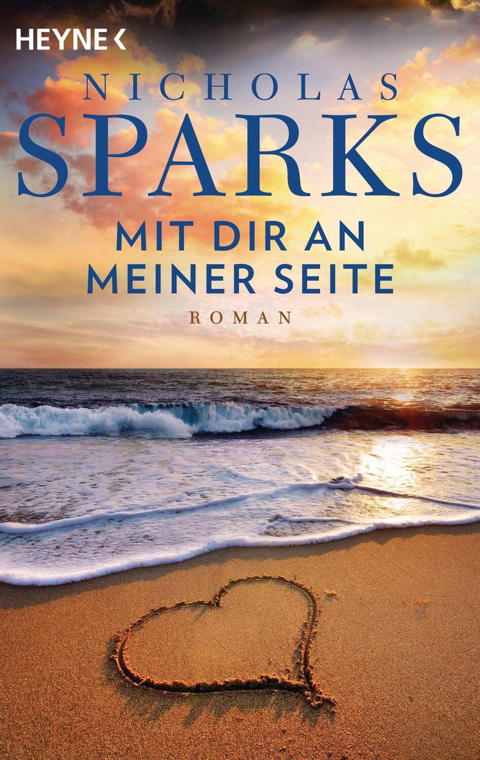 Cover: 9783453408470 | Mit dir an meiner Seite | Nicholas Sparks | Taschenbuch | Deutsch
