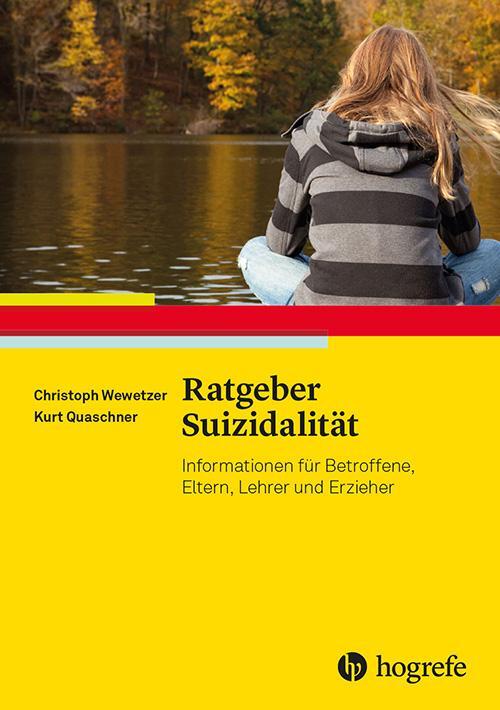 Cover: 9783801729233 | Ratgeber Suizidalität | Christoph Wewetzer (u. a.) | Taschenbuch