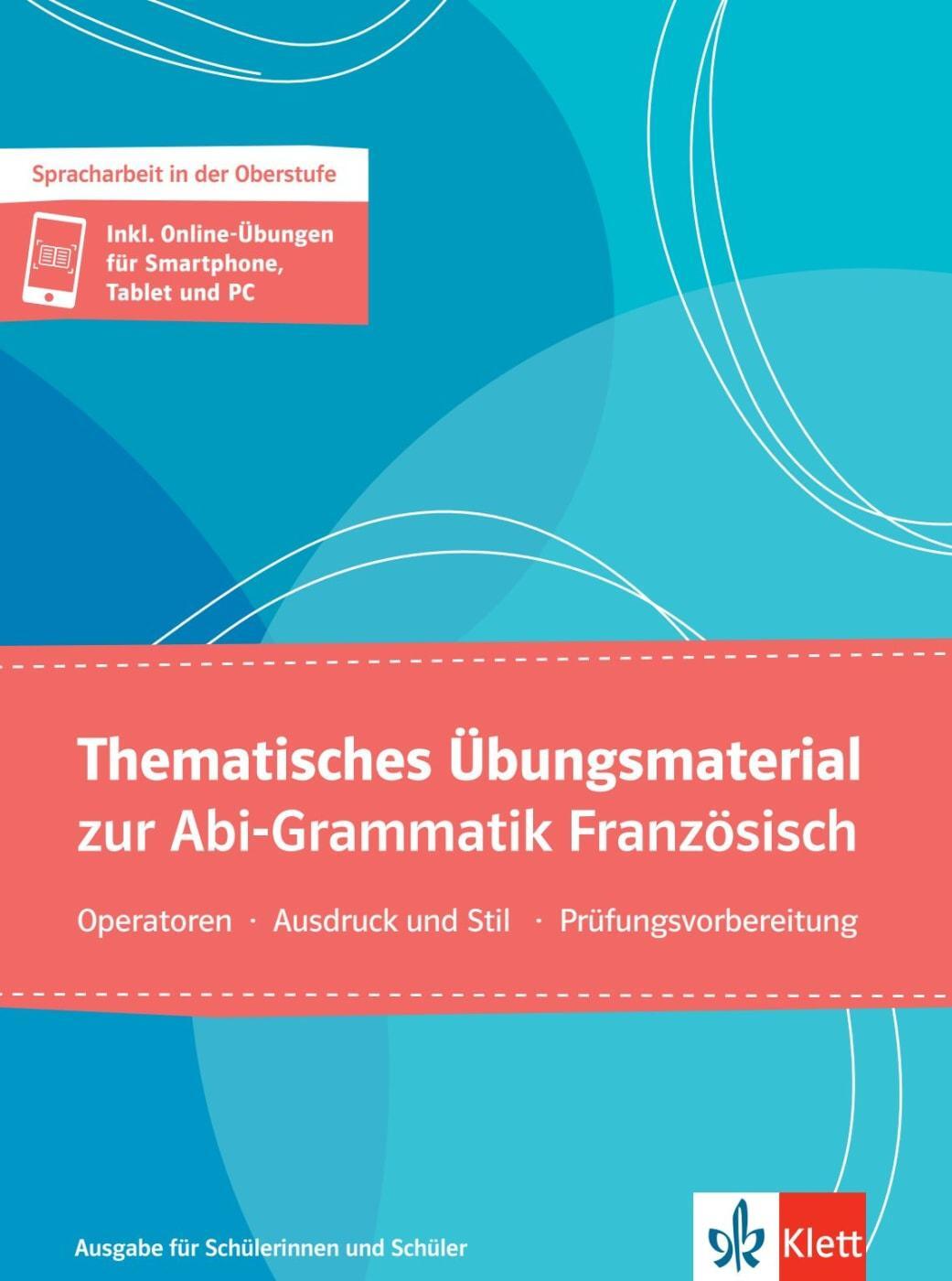 Cover: 9783125260542 | Thematisches Übungsmaterial zur Abi-Grammatik Französisch - Ausgabe...