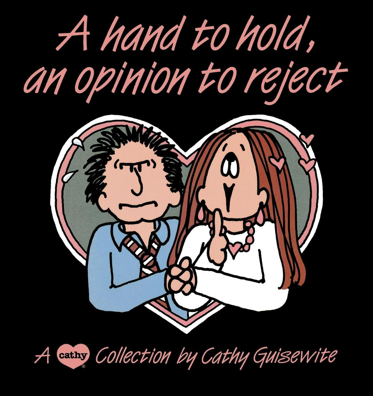 Cover: 9780836220926 | Hand to Hold, Opinion to | Cathy Guisewite | Taschenbuch | Paperback