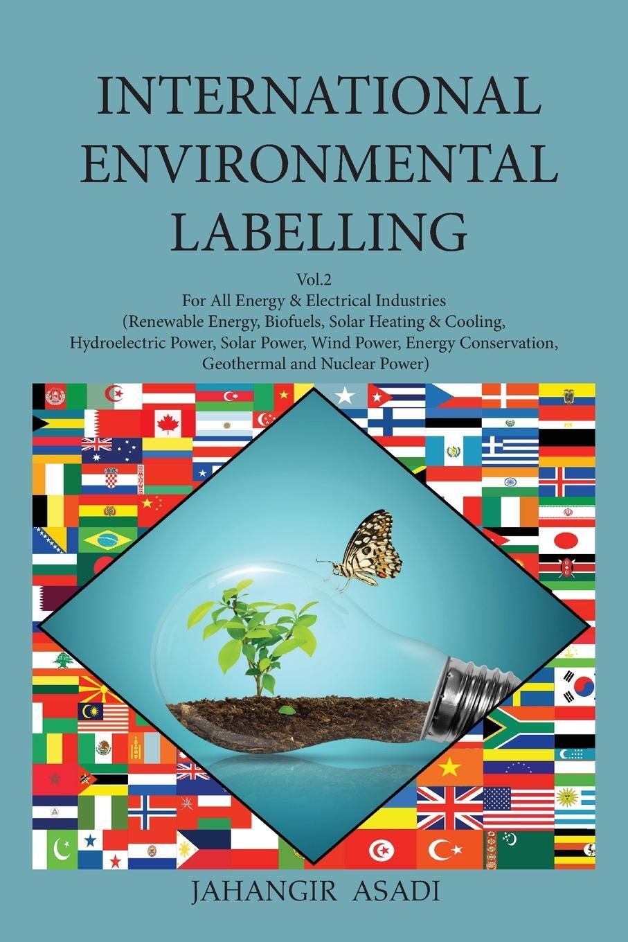 Cover: 9781777335649 | International Environmental Labelling Vol.2 Energy | Jahangir Asadi