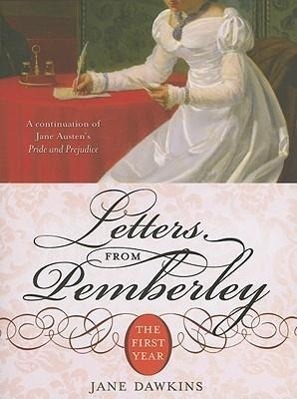 Cover: 9781402209062 | Letters from Pemberley | The First Year | Jane Dawkins | Taschenbuch