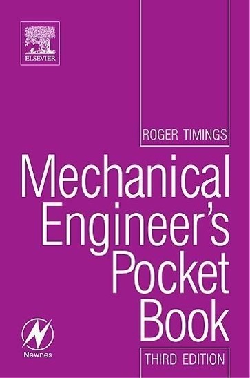 Cover: 9780750665087 | Mechanical Engineer's Pocket Book | Roger Timings | Taschenbuch | 2005