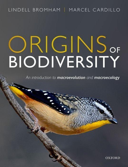 Cover: 9780199608713 | Origins of Biodiversity | Lindell Bromham (u. a.) | Taschenbuch | 2019