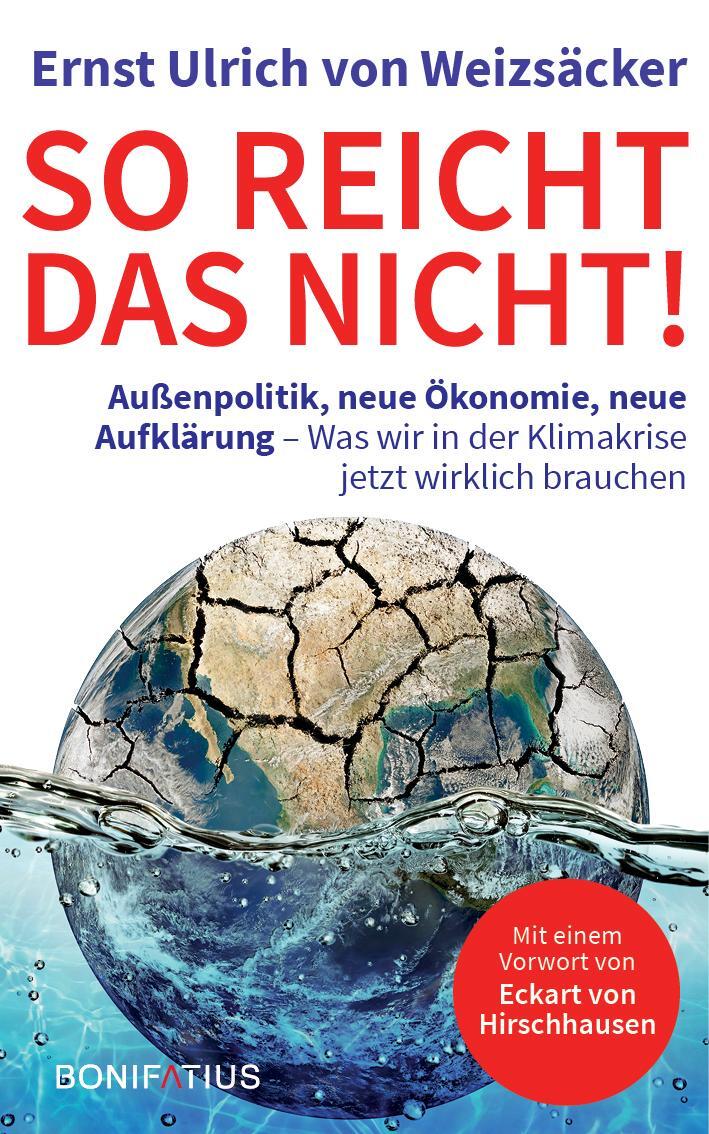 Cover: 9783897109094 | So reicht das nicht | Ernst Ulrich von Weizsäcker | Buch | Deutsch