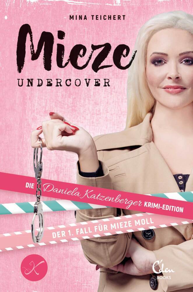 Cover: 9783959101394 | Mieze undercover | Der 1. Fall für Mieze Moll | Mina Teichert | Buch