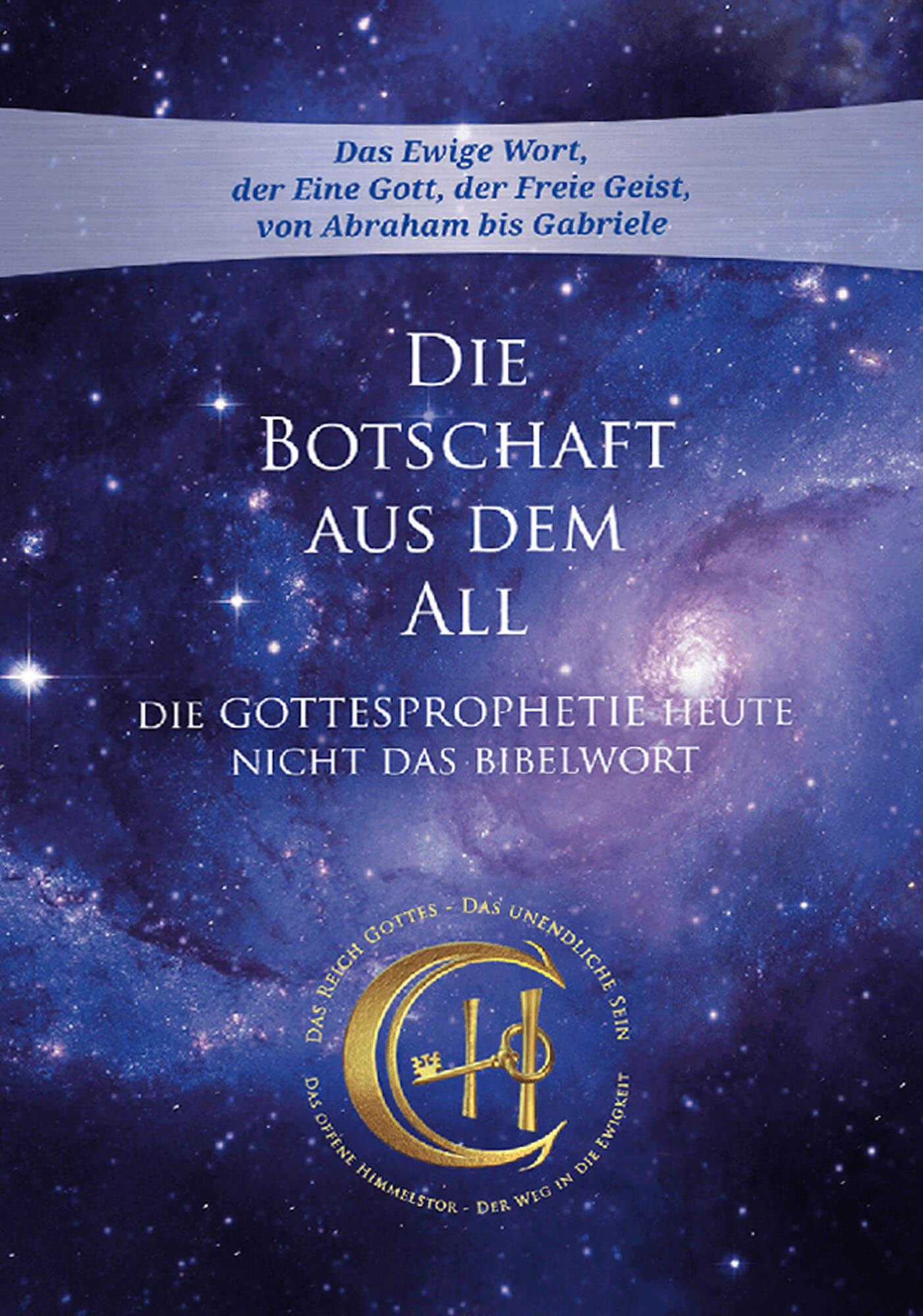 Cover: 9783964464156 | Die Botschaft aus dem All - Band 4 | Gabriele | Buch | Deutsch | 2023