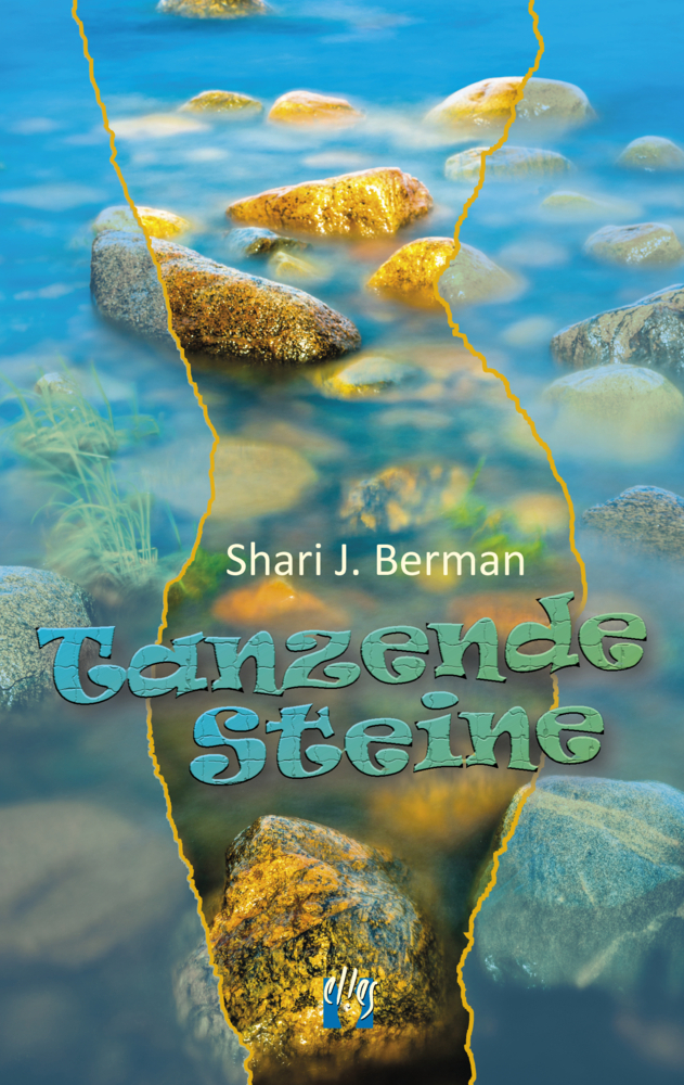 Cover: 9783932499173 | Tanzende Steine | Liebesroman | Shari J. Berman | Taschenbuch | 224 S.