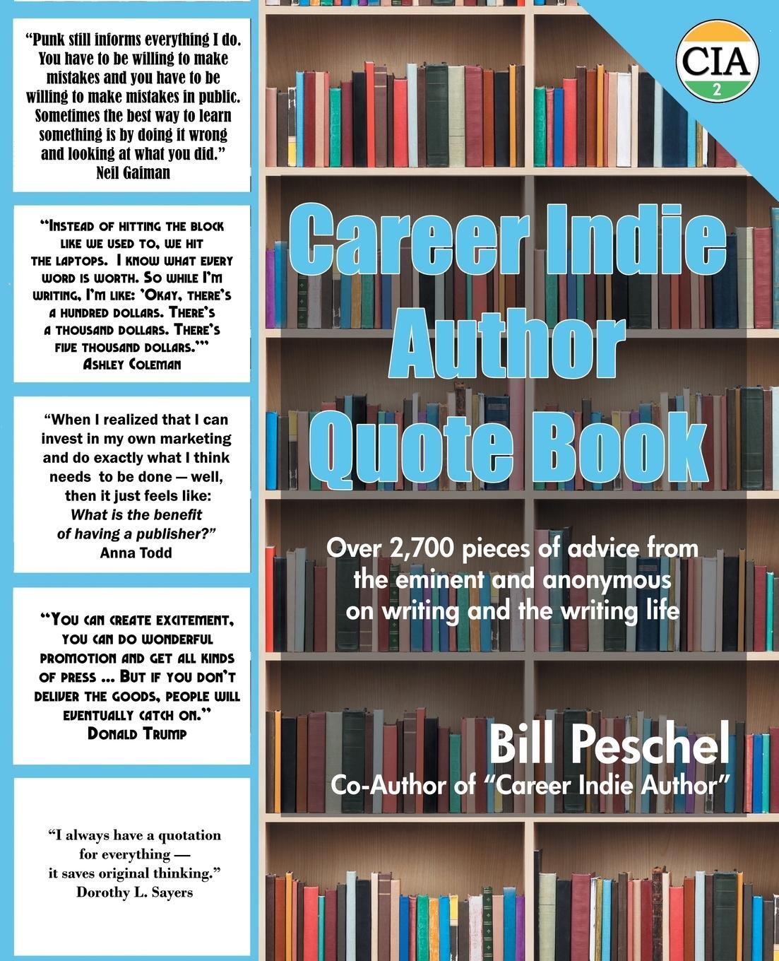 Cover: 9781950347278 | Career Indie Author Quote Book | Bill Peschel | Taschenbuch | Englisch