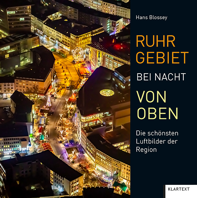 Cover: 9783837524130 | Ruhrgebiet bei Nacht von oben | Die schönsten Luftbilder der Region