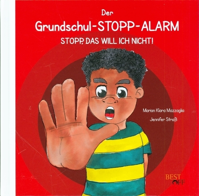 Cover: 9783961330607 | Der Grundschul-STOPP-Alarm | Stopp, das will ich nicht! | Buch | 2021
