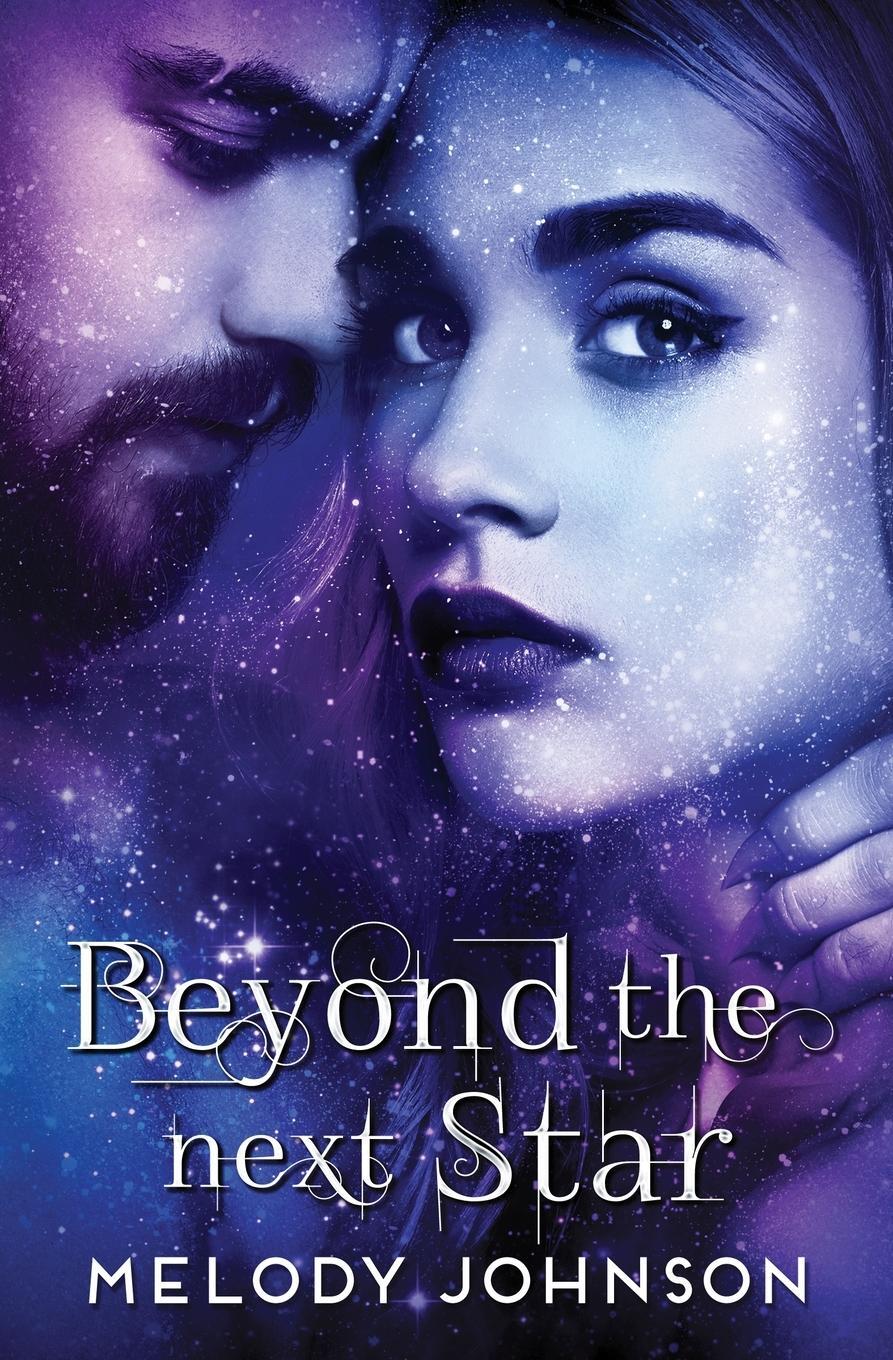 Cover: 9781735149905 | Beyond the Next Star | Melody Johnson | Taschenbuch | Love Beyond