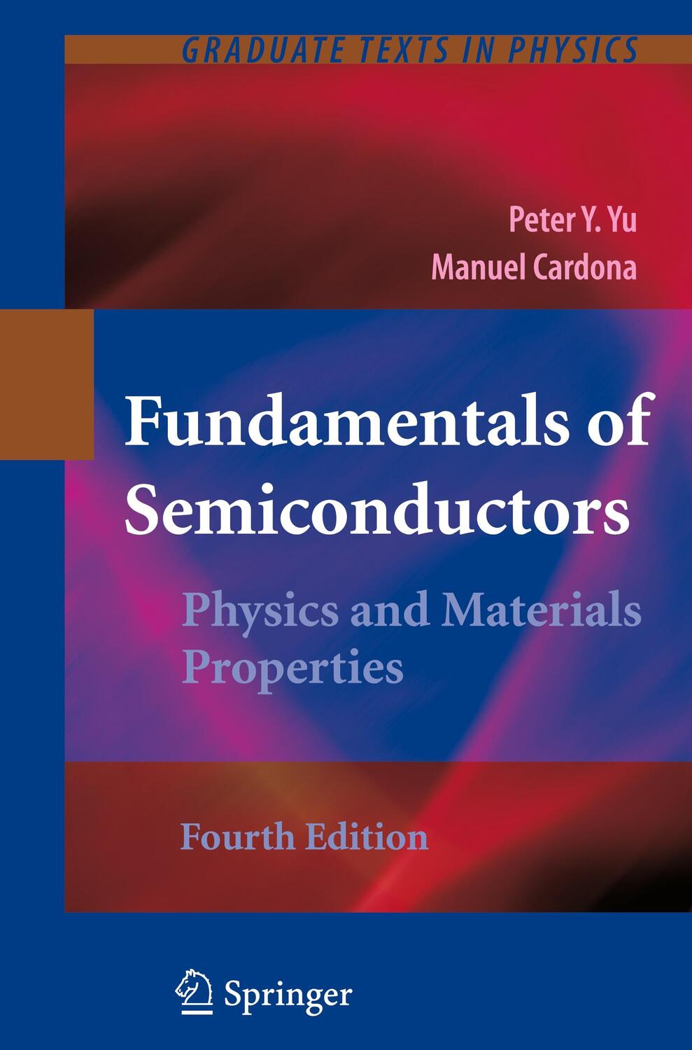 Cover: 9783642007095 | Fundamentals of Semiconductors | Physics and Materials Properties