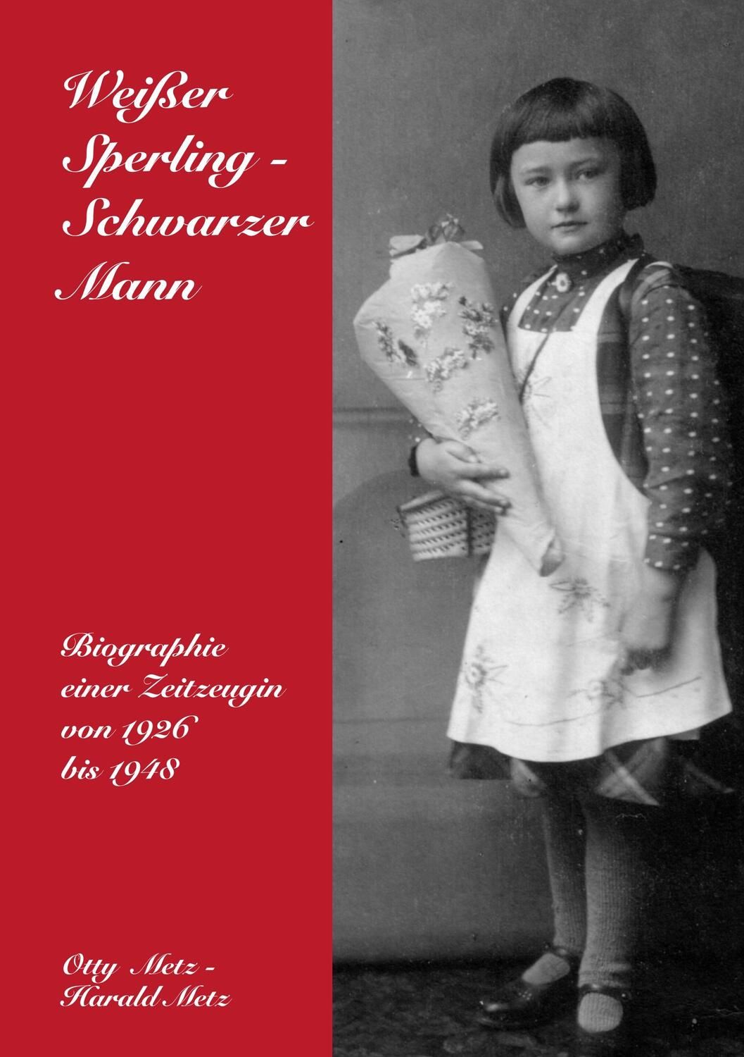 Cover: 9783735742810 | Weißer Sperling - Schwarzer Mann | Otty Metz | Taschenbuch | Paperback