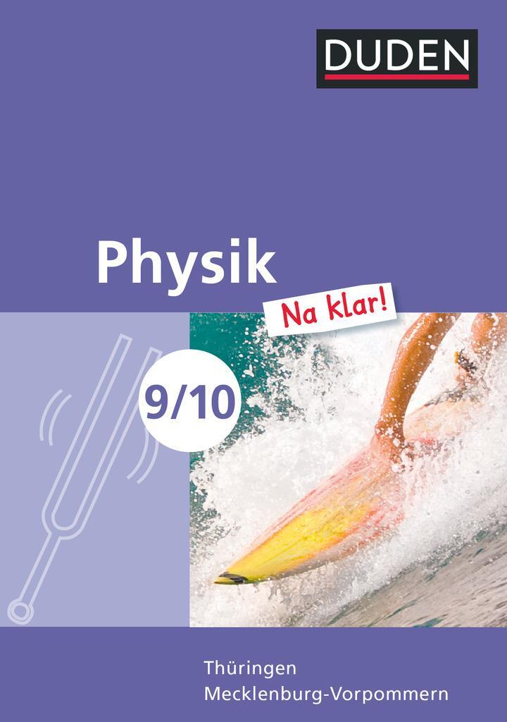 Cover: 9783835532021 | Physik Na klar! 9./10. Schuljahr. Schülerbuch. Regelschule...