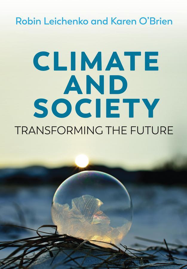 Cover: 9780745684390 | Climate and Society | Transforming the Future | Leichenko (u. a.)