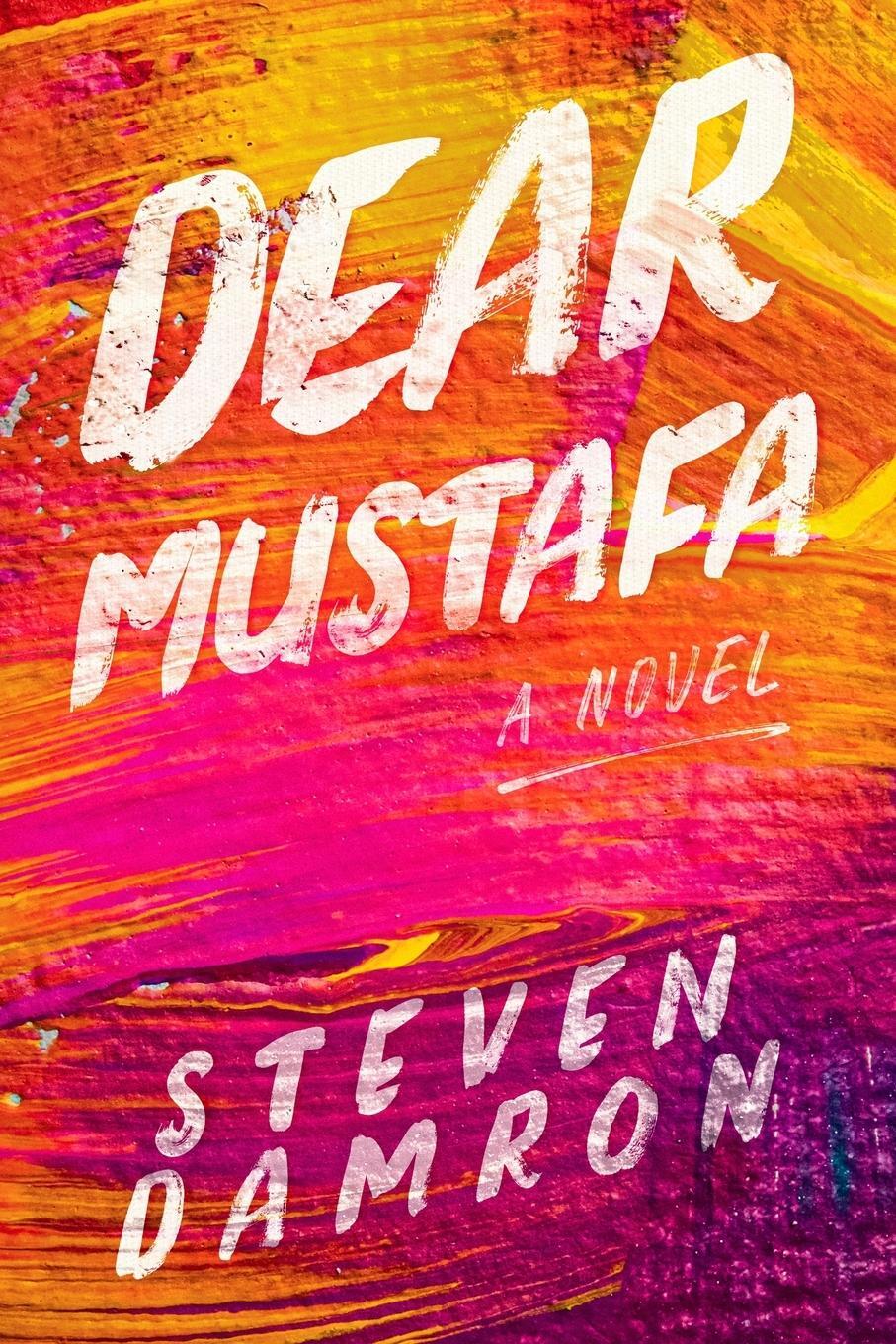 Cover: 9798989199105 | Dear Mustafa | Steven Damron | Taschenbuch | Paperback | Englisch