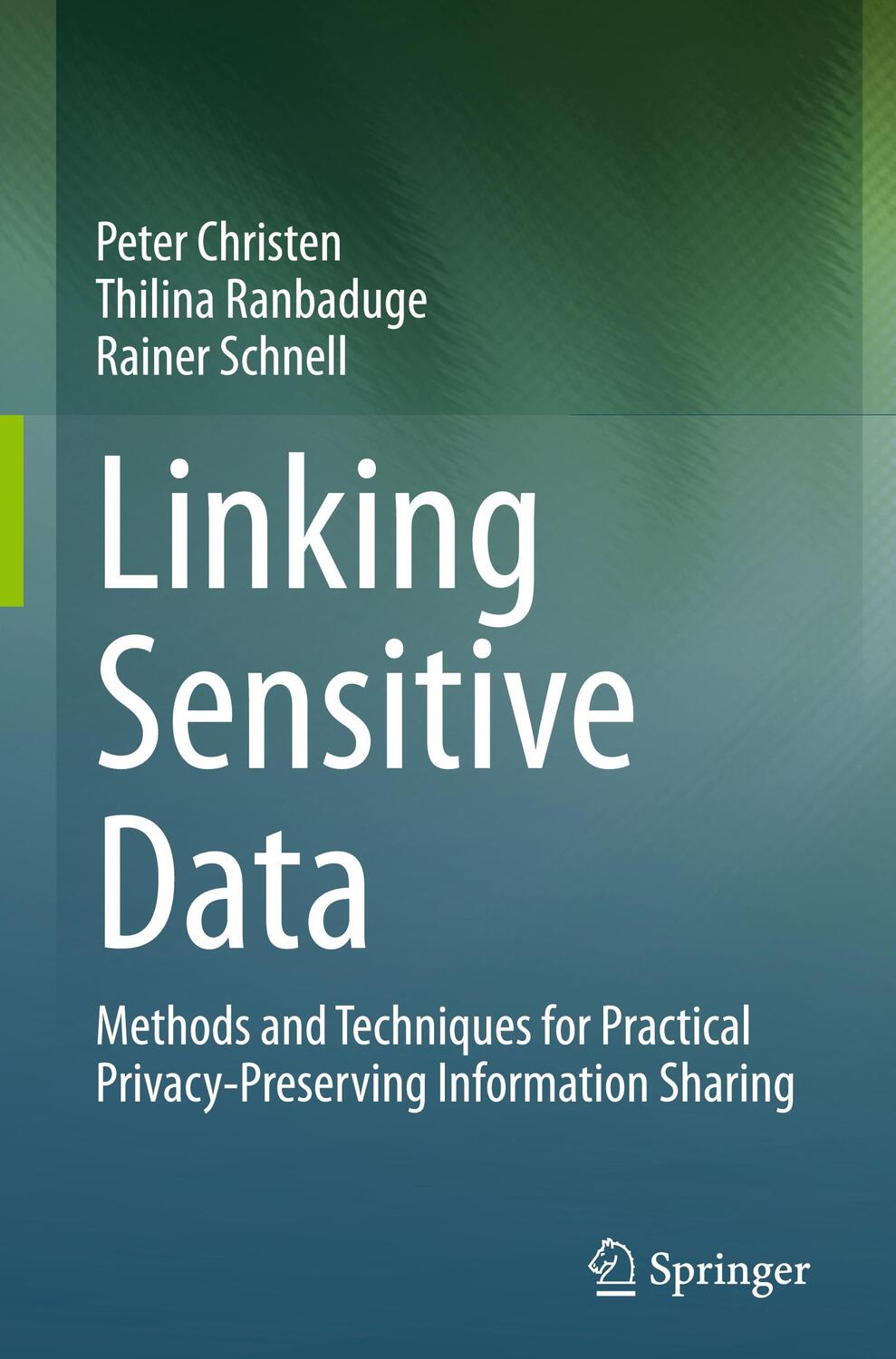 Cover: 9783030597054 | Linking Sensitive Data | Peter Christen (u. a.) | Buch | XXII | 2020