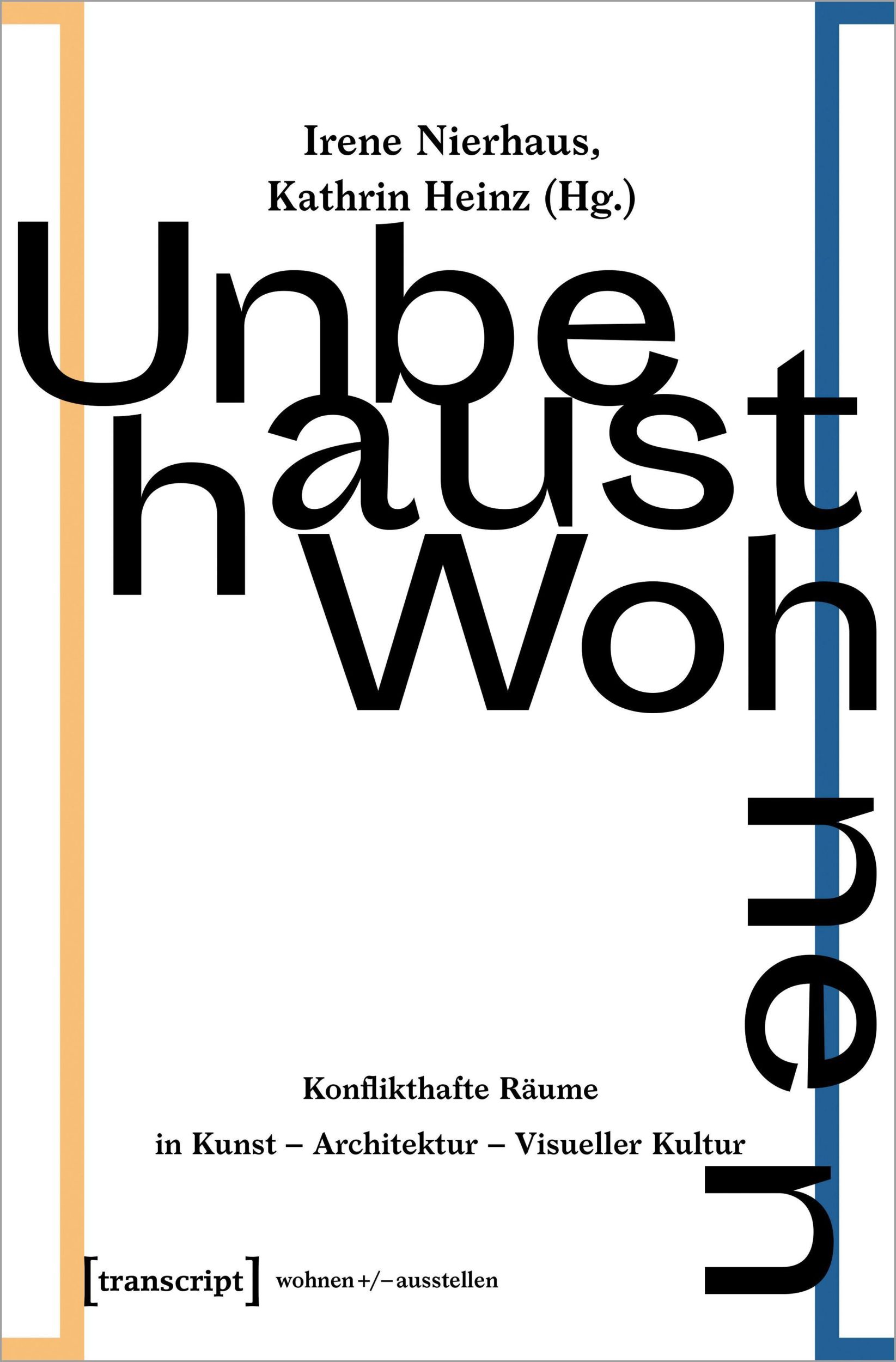 Cover: 9783837651225 | Unbehaust Wohnen | Irene Nierhaus | Taschenbuch | 446 S. | Deutsch