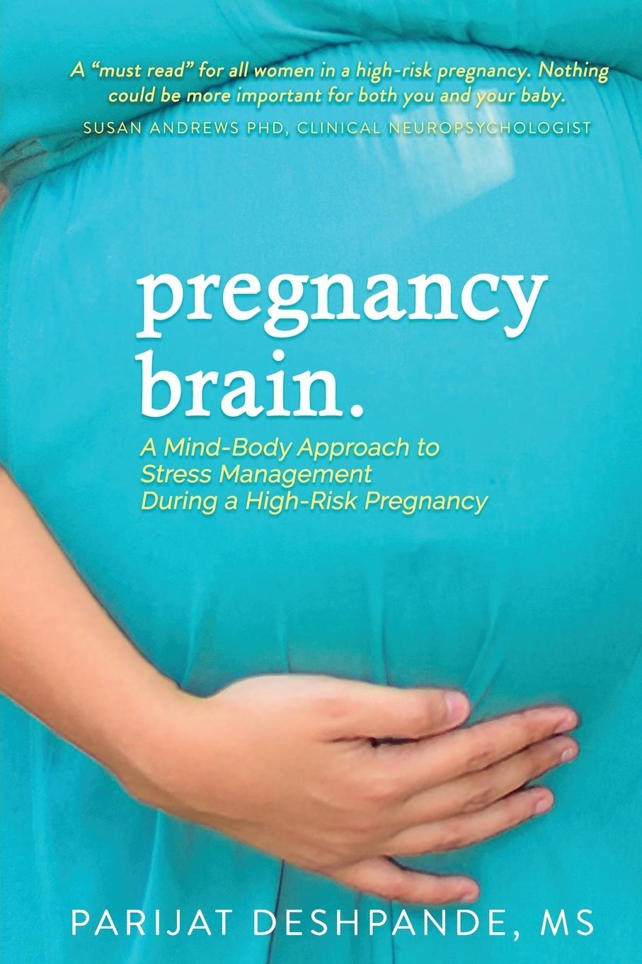 Cover: 9781732419704 | Pregnancy Brain | Parijat Deshpande | Taschenbuch | Paperback | 2018