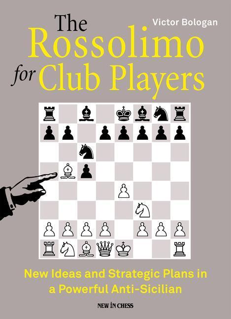 Cover: 9789493257276 | The Rossolimo for Club Players | Victor Bologan | Taschenbuch | 2022