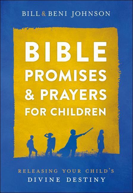 Cover: 9780800762124 | Bible Promises and Prayers for Children - Releasing Your Child`s...