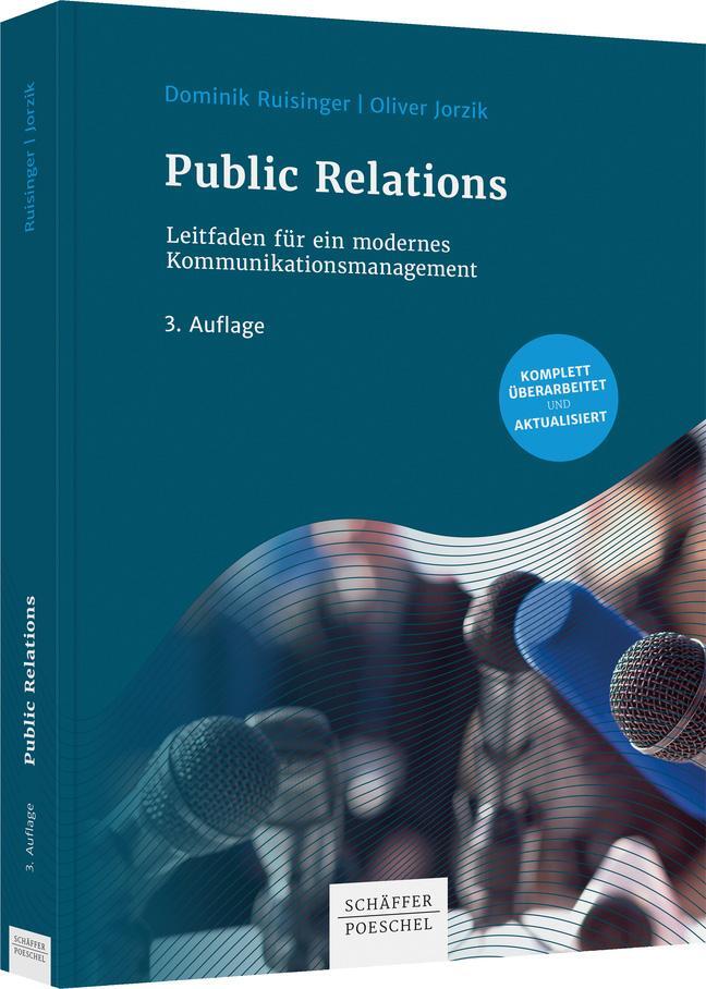 Cover: 9783791048918 | Public Relations | Leitfaden für ein modernes Kommunikationsmanagement