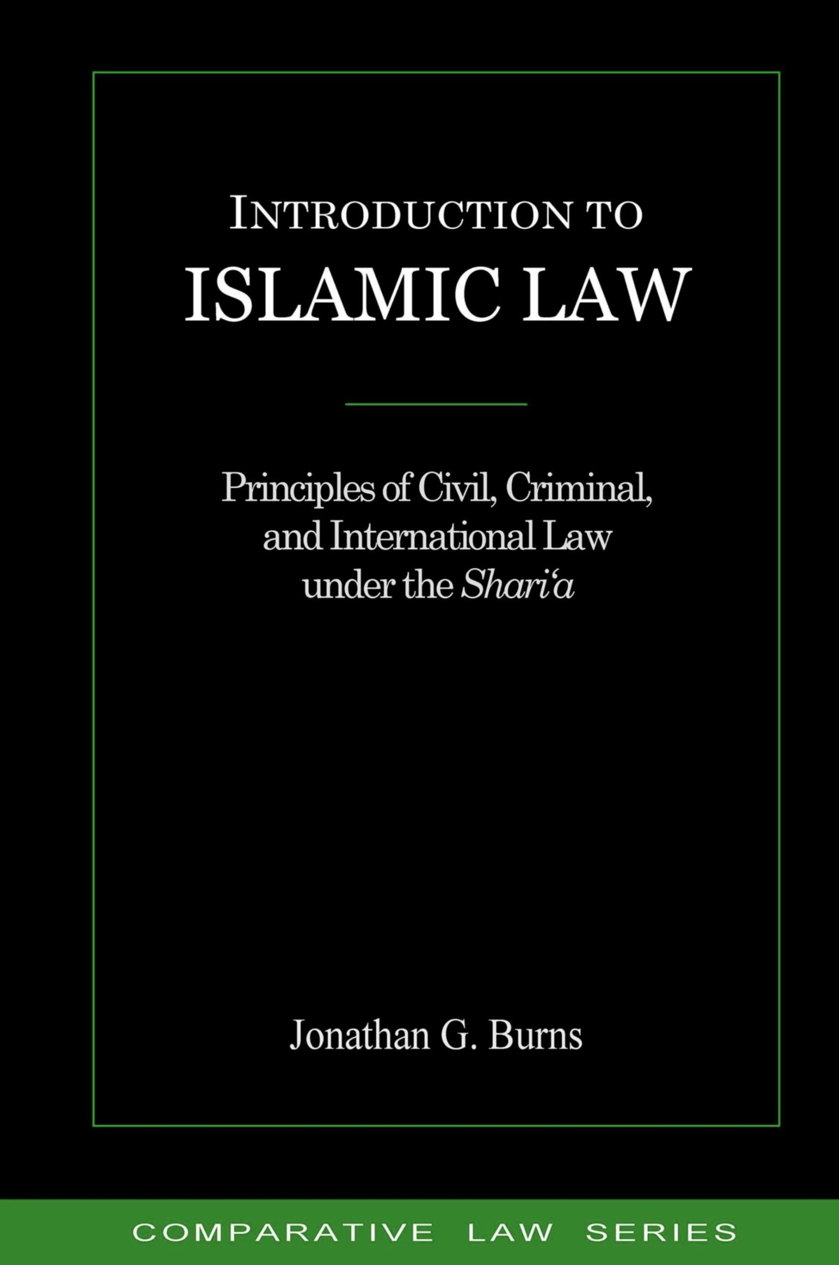 Cover: 9780984518258 | Introduction to Islamic Law | Jonathan G. Burns | Taschenbuch | 2013