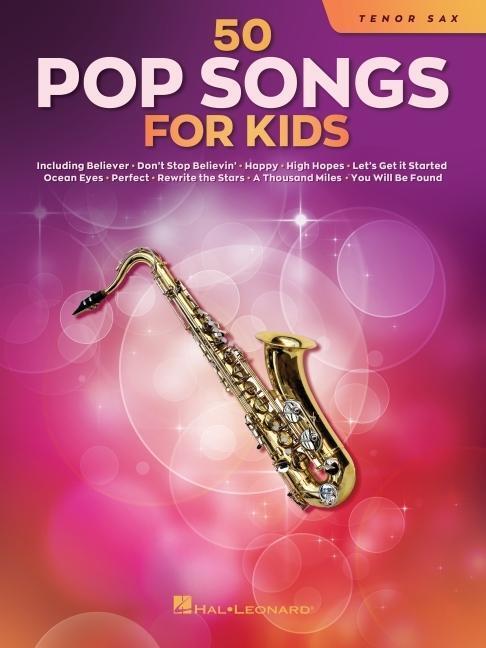 Cover: 840126936308 | 50 Pop Songs for Kids for Tenor Sax | Taschenbuch | Buch | Englisch