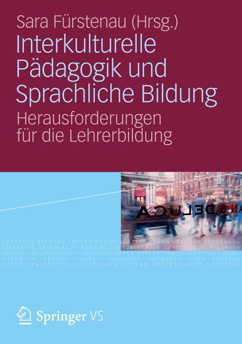 Cover: 9783531179377 | Interkulturelle Pädagogik und Sprachliche Bildung | Sara Fürstenau