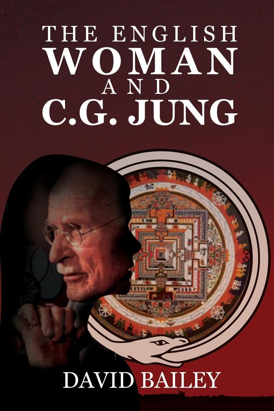 Cover: 9781786933096 | The English Woman And C. G. Jung | David Bailey | Taschenbuch | 2017