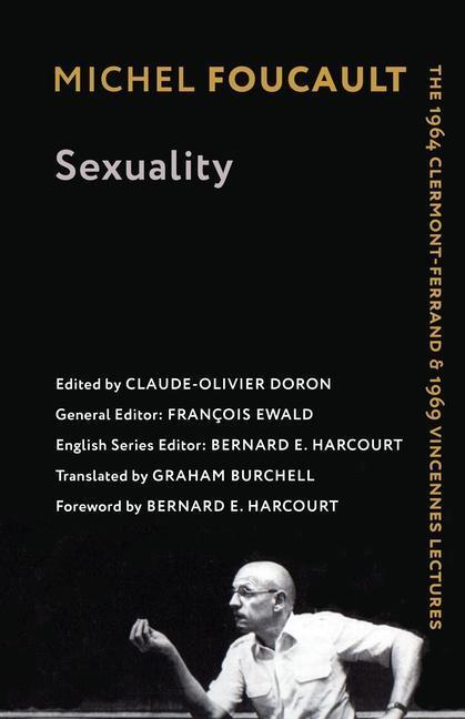 Cover: 9780231195072 | Sexuality | The 1964 Clermont-Ferrand and 1969 Vincennes Lectures