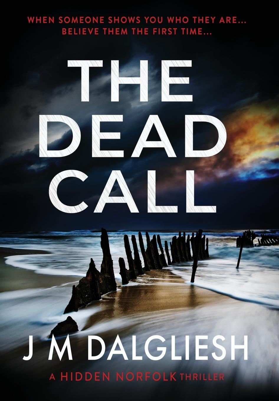 Cover: 9781800800519 | The Dead Call | J M Dalgliesh | Buch | Hidden Norfolk | Englisch