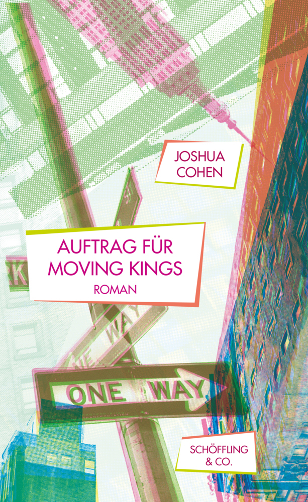 Cover: 9783895616280 | Auftrag für Moving Kings | Roman | Joshua Cohen | Buch | 2019