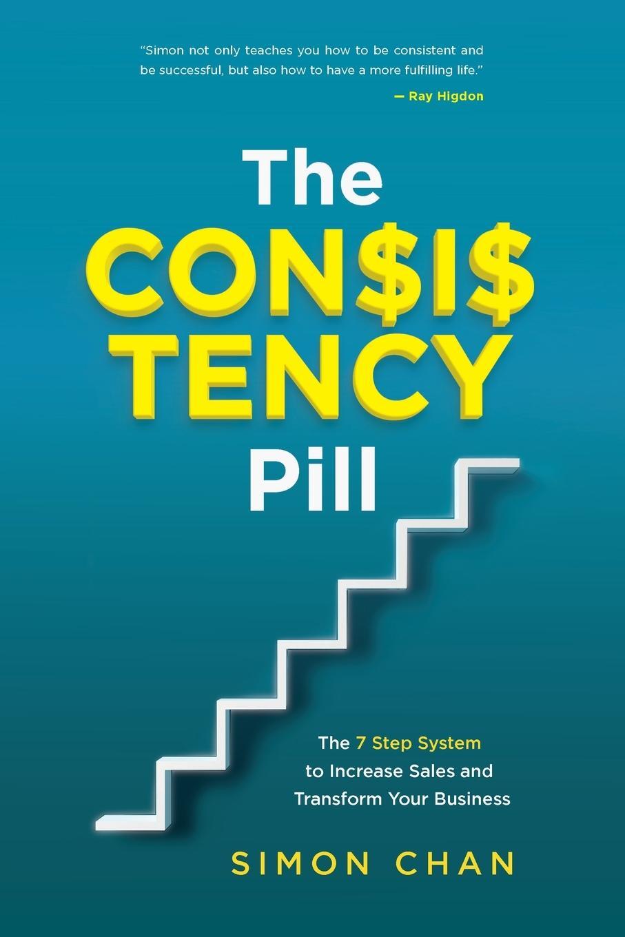 Cover: 9798985074901 | The Consistency Pill | Simon Chan | Taschenbuch | Paperback | Englisch